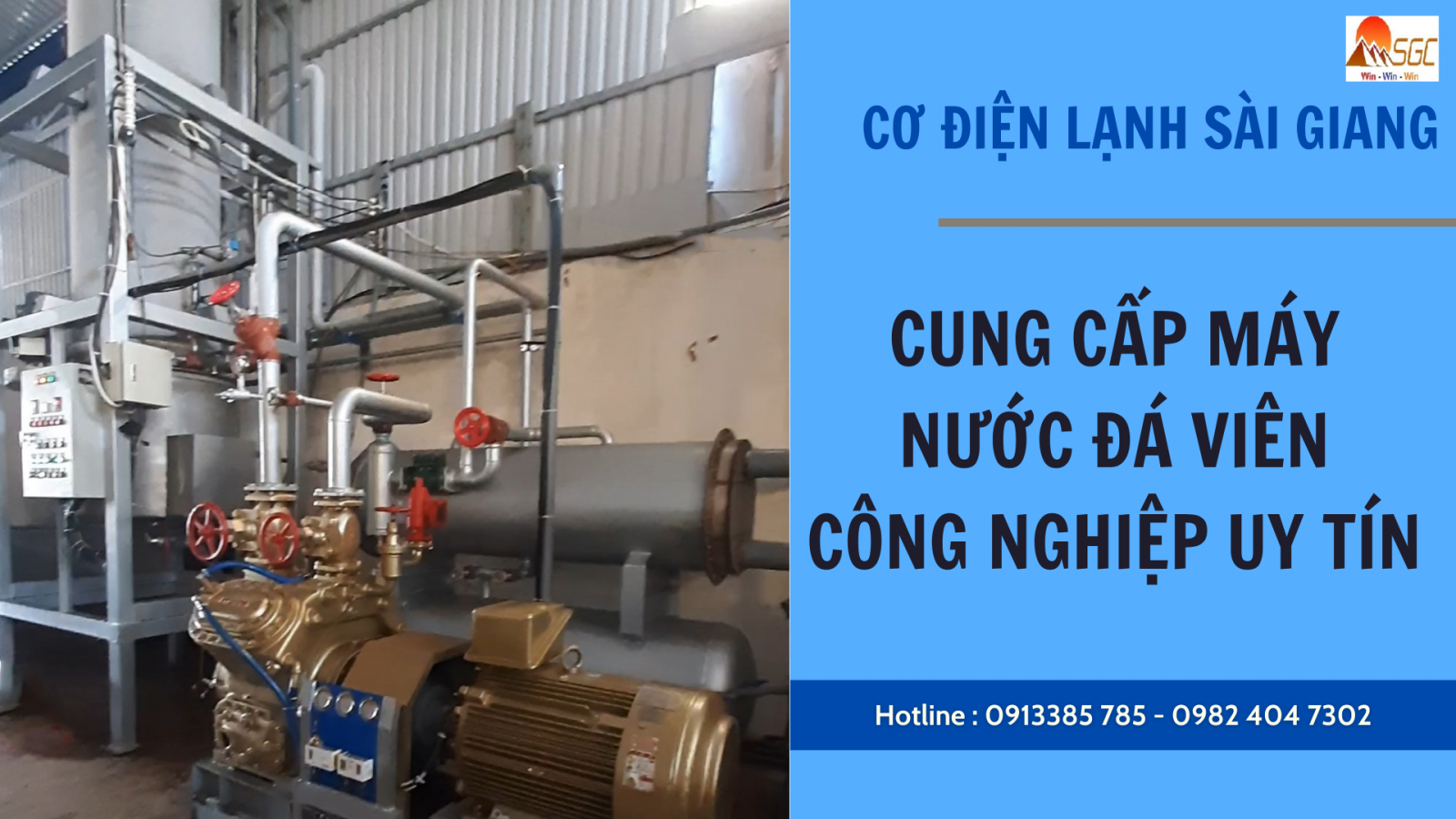 Máy nước đá viên công nghiệp Cơ Điện Lạnh Sài Giang quy trình cung ứng chuyên nghiệp