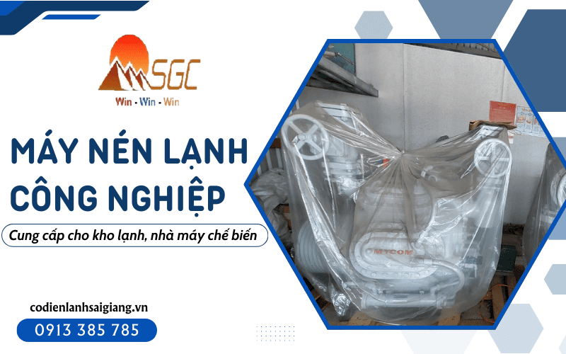 Máy nén lạnh công nghiệp